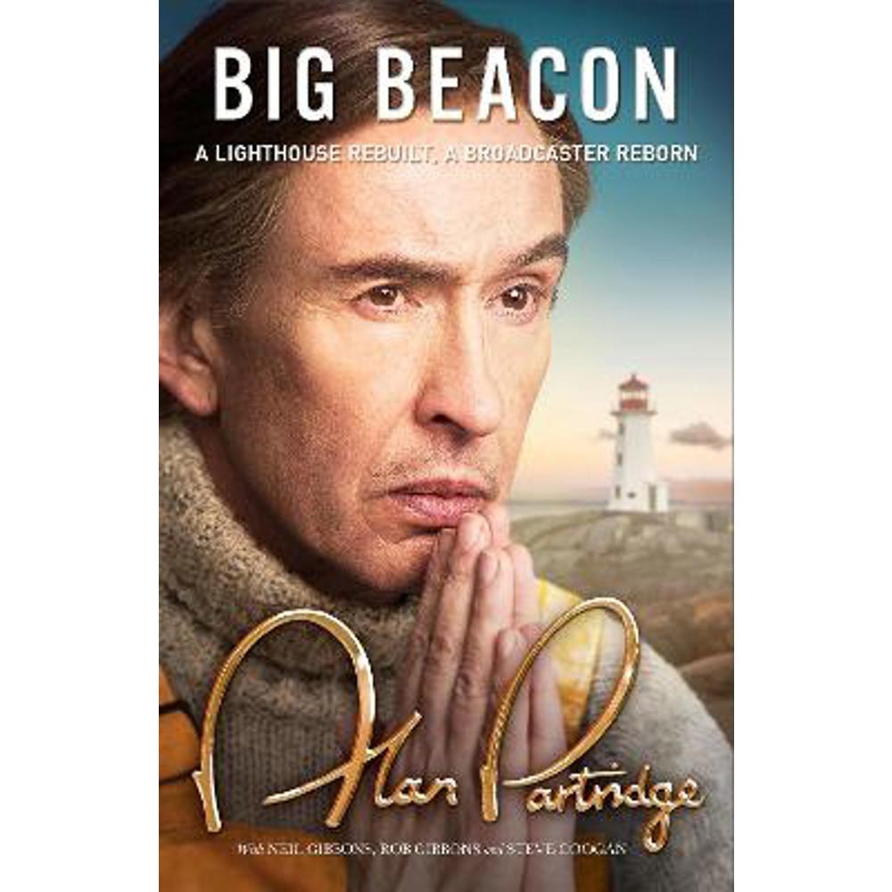 Alan Partridge: Big Beacon (Hardback)